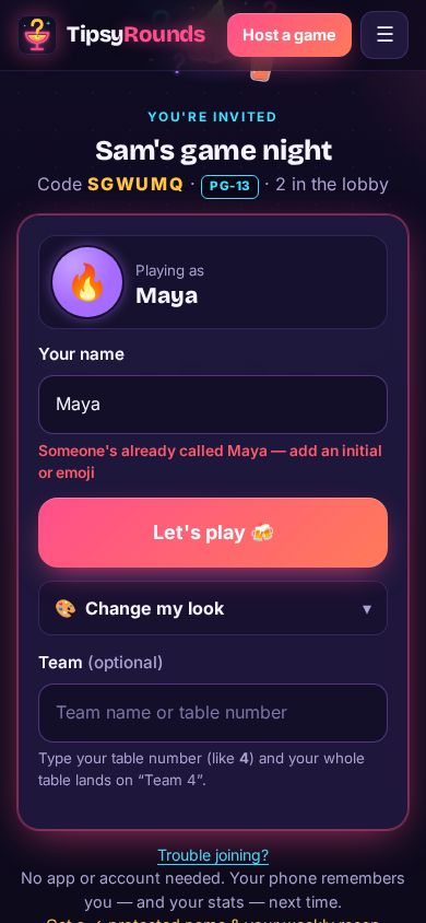 The join screen: someone’s already called Maya